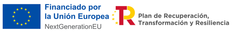 Financiado por la Union Europea - NextGenerationEU. Plan de Recuperacion, Transformacion y Resiliencia